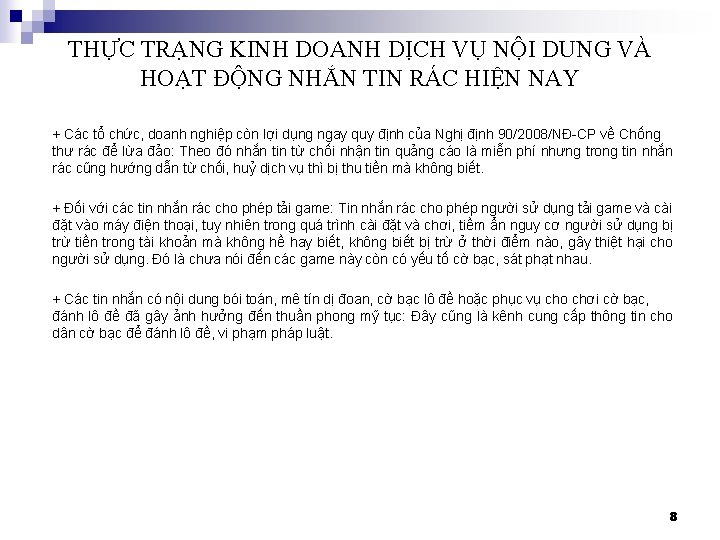 THỰC TRẠNG KINH DOANH DỊCH VỤ NỘI DUNG VÀ HOẠT ĐỘNG NHẮN TIN RÁC