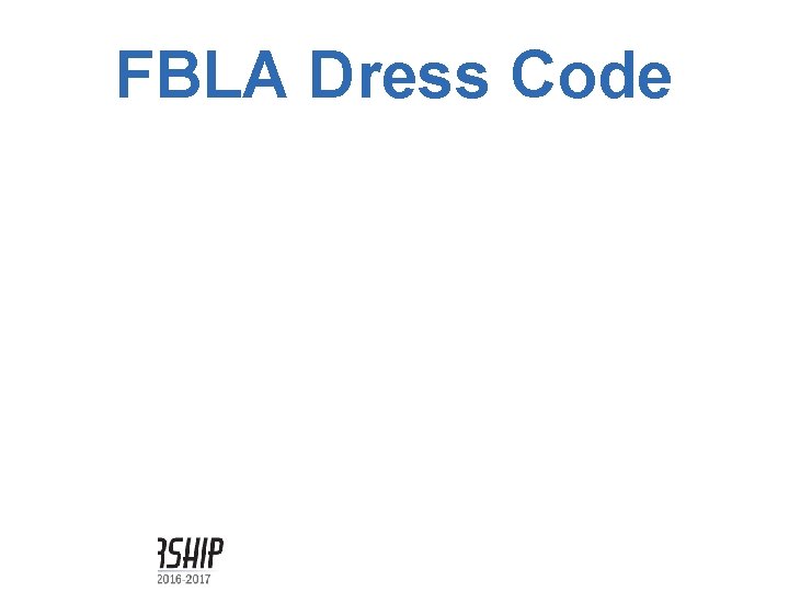 FBLA Dress Code 