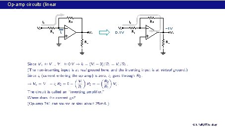 Op-amp circuits (linear region) R 2 i 1 Vi R 1 R 2 i