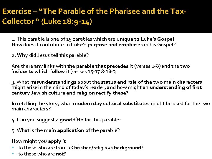 Exercise – “The Parable of the Pharisee and the Tax. Collector “ (Luke 18: