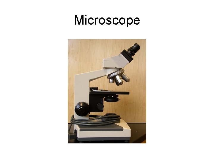 Microscope 