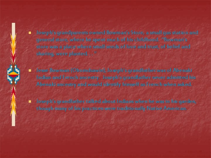 Joseph Bruchac By Amanda Burleson The Early Years