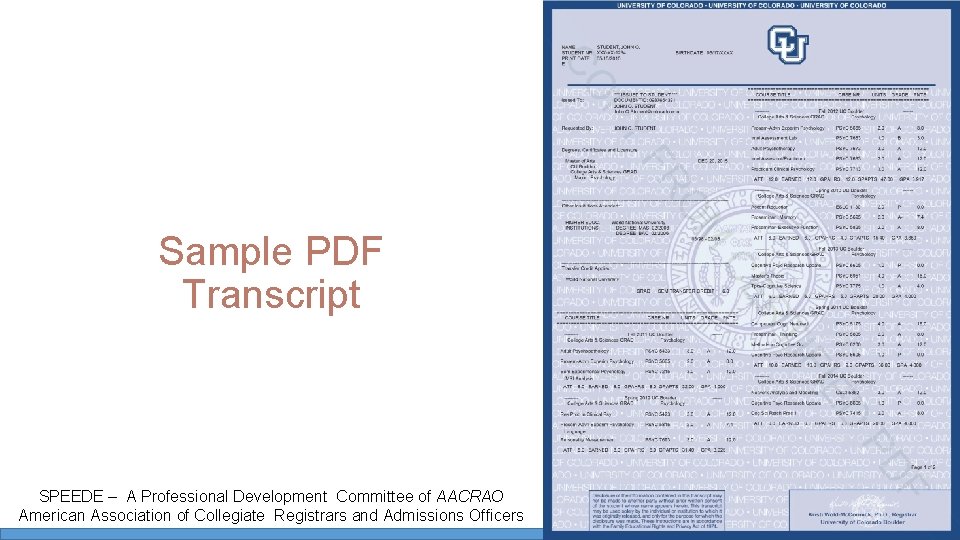 Sample PDF Transcript SPEEDE – A Professional Development Committee of AACRAO American Association of Sample PDF Transcript SPEEDE – A Professional Development Committee of AACRAO American Association of