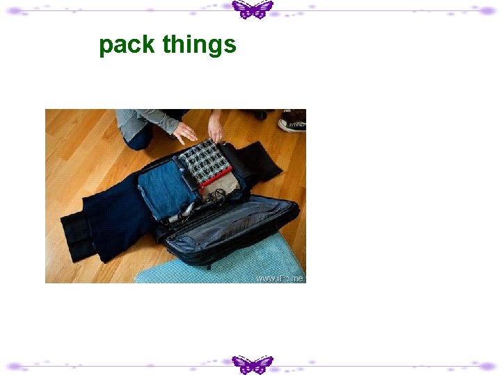 pack things 