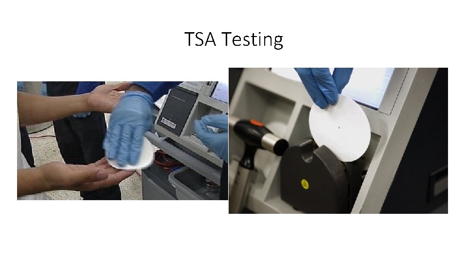 TSA Testing 