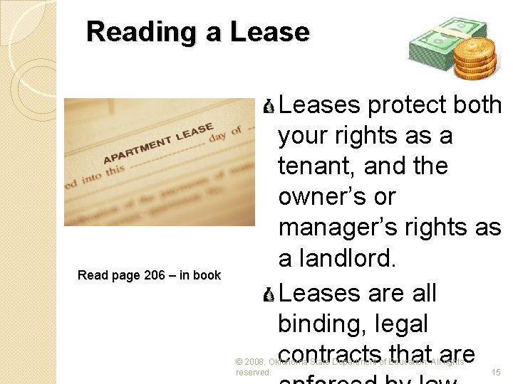Reading a Lease Read page 206 – in book Leases protect both your rights