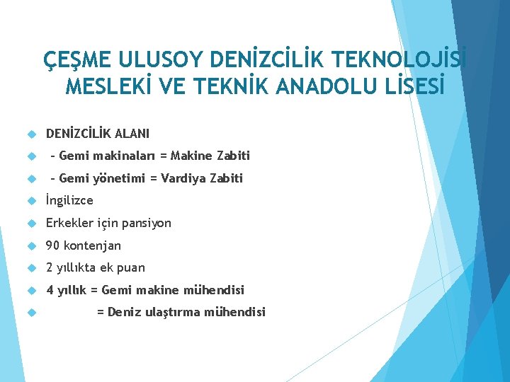 ÇEŞME ULUSOY DENİZCİLİK TEKNOLOJİSİ MESLEKİ VE TEKNİK ANADOLU LİSESİ DENİZCİLİK ALANI - Gemi makinaları