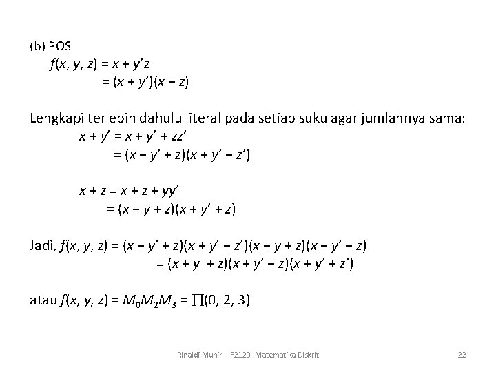 (b) POS f(x, y, z) = x + y’z = (x + y’)(x +