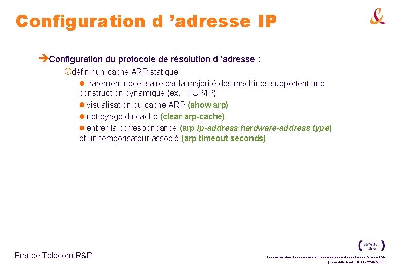 Configuration d ’adresse IP èConfiguration du protocole de résolution d ’adresse : définir un