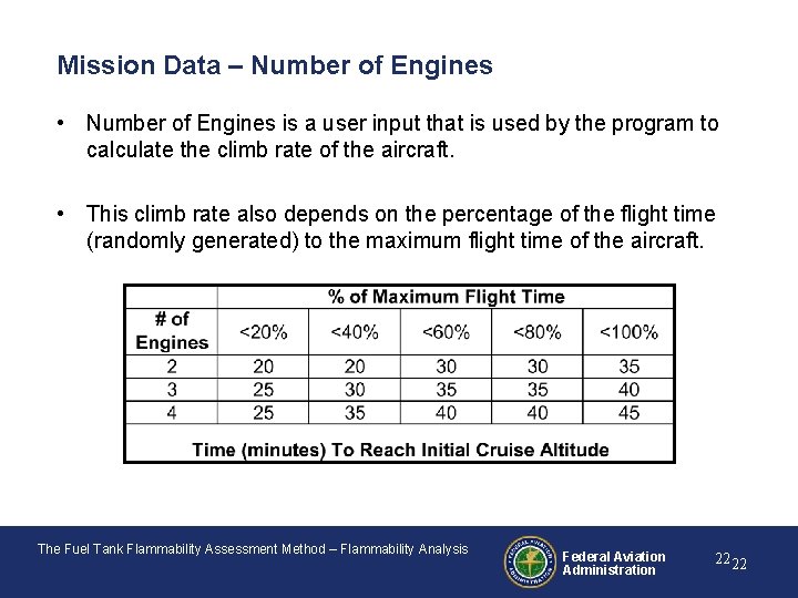 Mission Data – Number of Engines • Number of Engines is a user input