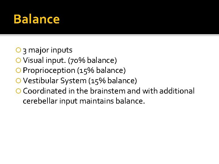 Vertigo Objectives To know the common causes of