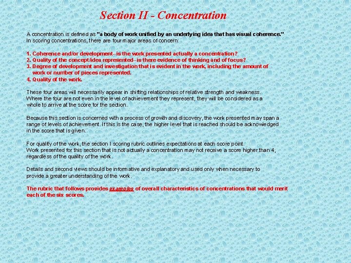 Section II - Concentration A concentration is defined as "a body of work unified