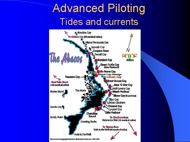 Advanced Piloting Tides and currents 