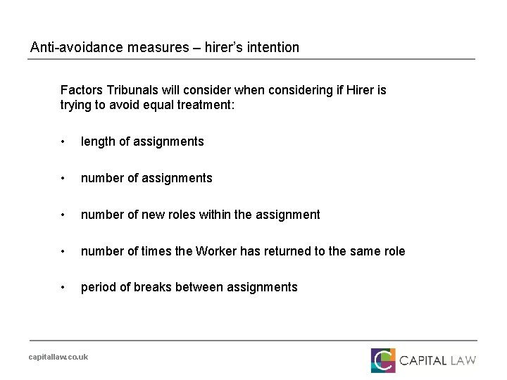 Anti-avoidance measures – hirer’s intention Factors Tribunals will consider when considering if Hirer is