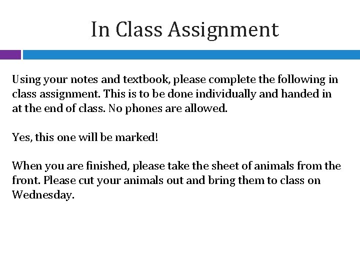 In Class Assignment Using your notes and textbook, please complete the following in class