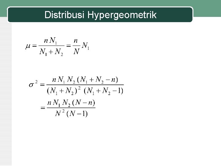 Distribusi Hypergeometrik 