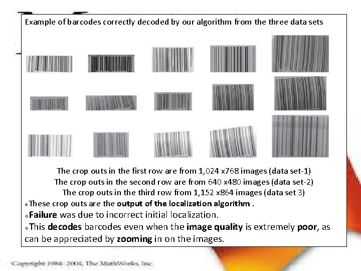 Example of barcodes correctly decoded by our algorithm from the three data sets The