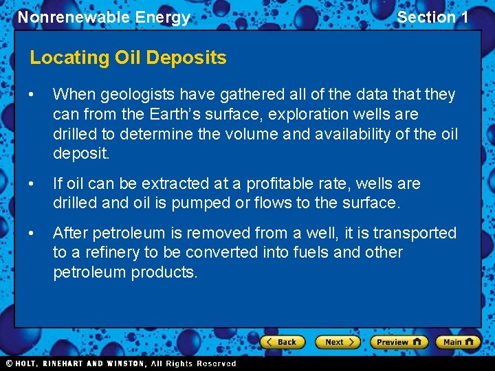 Nonrenewable Energy Section 1 Locating Oil Deposits • When geologists have gathered all of