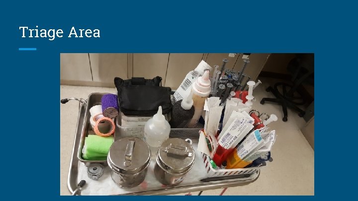 Triage Area 