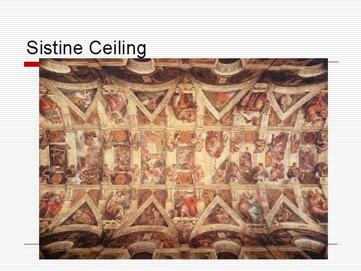 Sistine Ceiling 
