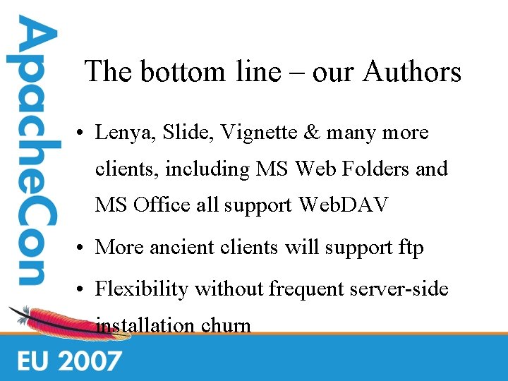 The bottom line – our Authors • Lenya, Slide, Vignette & many more clients,