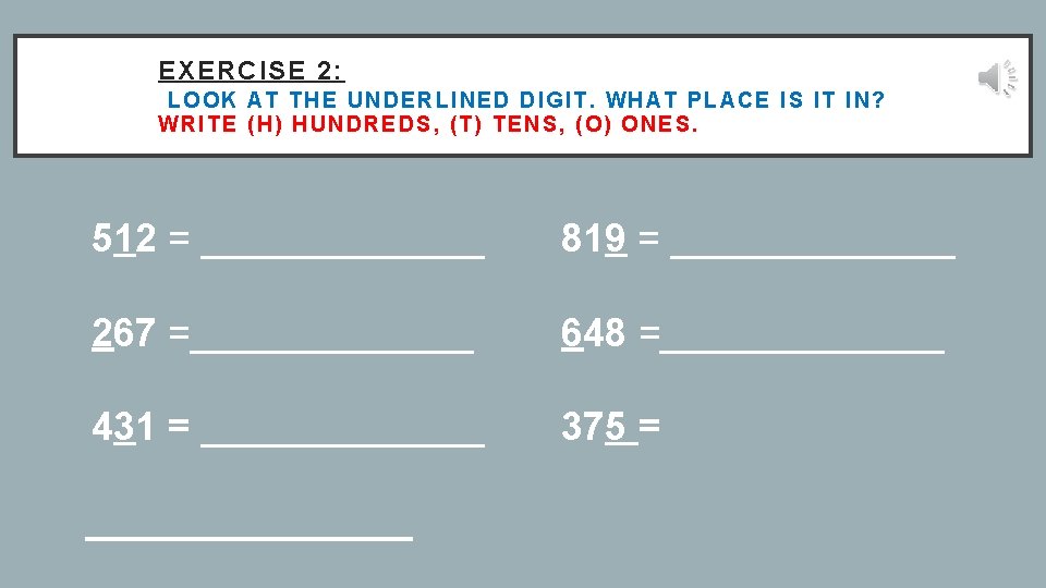 EXERCISE 2: WHERE IS MY PLACE? LOOK AT THE UNDERLINED DIG IT. WHAT PLACE EXERCISE 2: WHERE IS MY PLACE? LOOK AT THE UNDERLINED DIG IT. WHAT PLACE