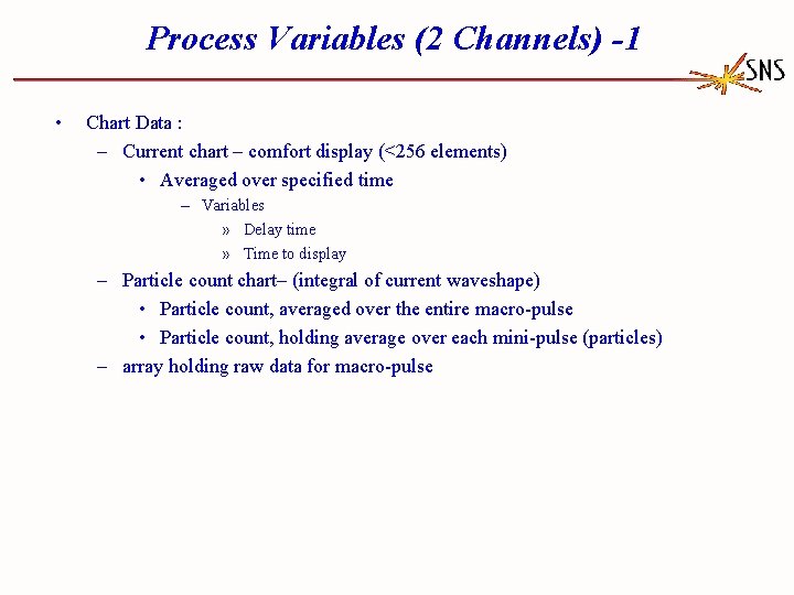 Process Variables (2 Channels) -1 • Chart Data : – Current chart – comfort