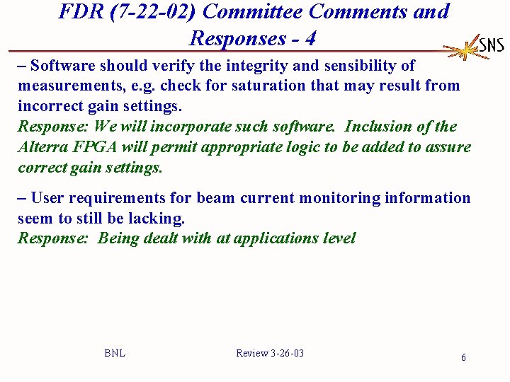 FDR (7 -22 -02) Committee Comments and Responses - 4 – Software should verify