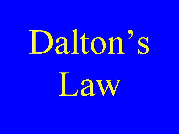 Dalton’s Law 