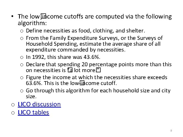  • The low� ]income cutoffs are computed via the following algorithm: o Define