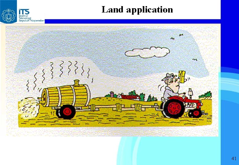 Land application 41 