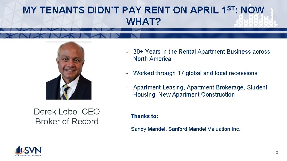 MY TENANTS DIDN’T PAY RENT ON APRIL 1 ST: NOW WHAT? - 30+ Years