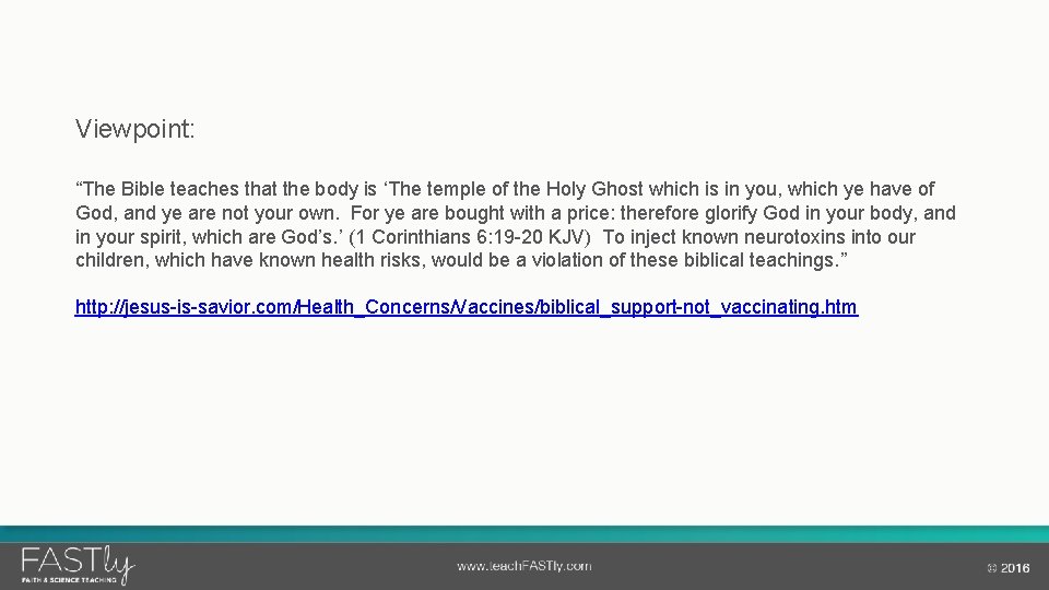 Viewpoint: “The Bible teaches that the body is ‘The temple of the Holy Ghost