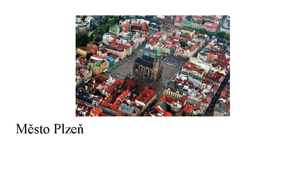 Město Plzeň 