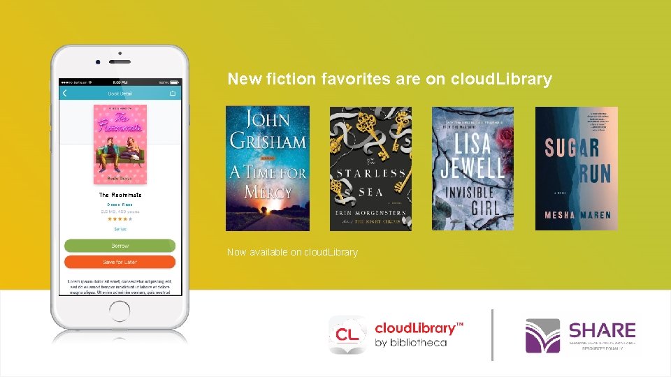 New fiction favorites are on cloud. Library The Roommate Danan, Rosie Now available on