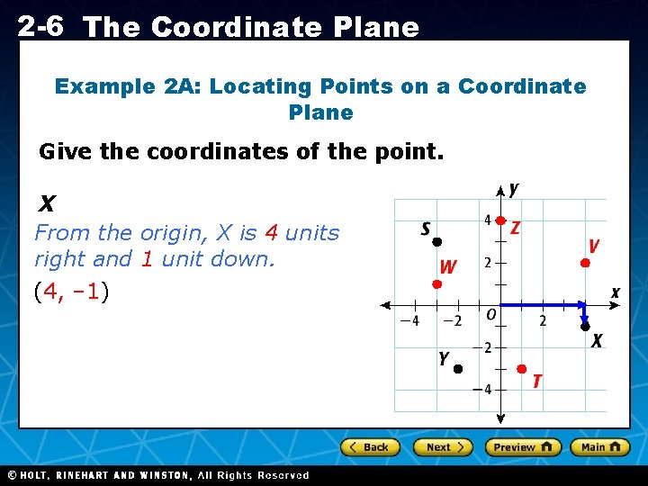2 -6 The Coordinate Plane Example 2 A: Locating Points on a Coordinate Plane