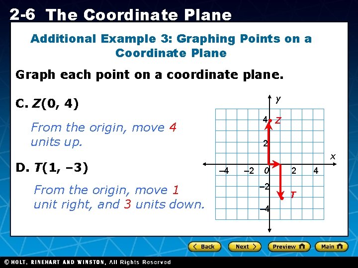 2 -6 The Coordinate Plane Additional Example 3: Graphing Points on a Coordinate Plane