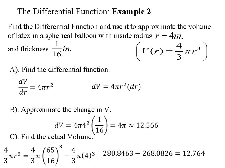 The Differential Function: Example 2 Find the Differential Function and use it to approximate