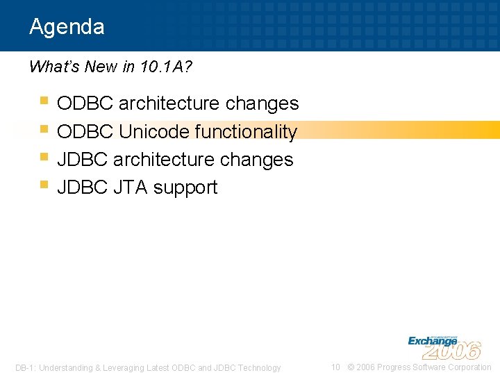 Agenda What’s New in 10. 1 A? § ODBC architecture changes § ODBC Unicode