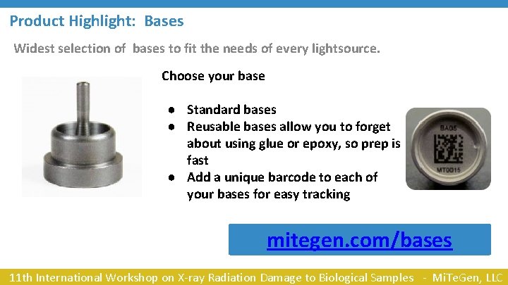Product Highlight: Bases Widest selection of bases to fit the needs of every lightsource.