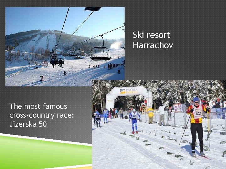 Ski resort Harrachov The most famous cross-country race: Jizerska 50 