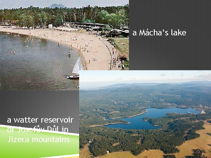 a Mácha’s lake a watter reservoir of Josefův Důl in Jizera mountains 