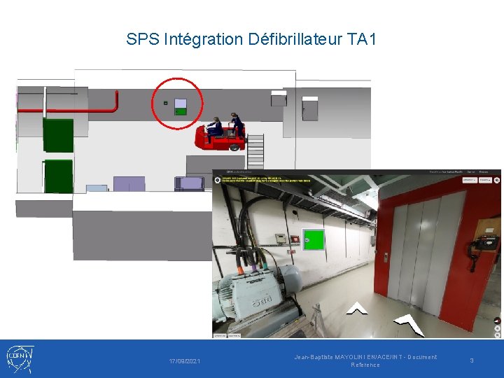 SPS Intégration Défibrillateur TA 1 17/09/2021 Jean-Baptiste MAYOLINI EN/ACE/INT - Document Reference 3 