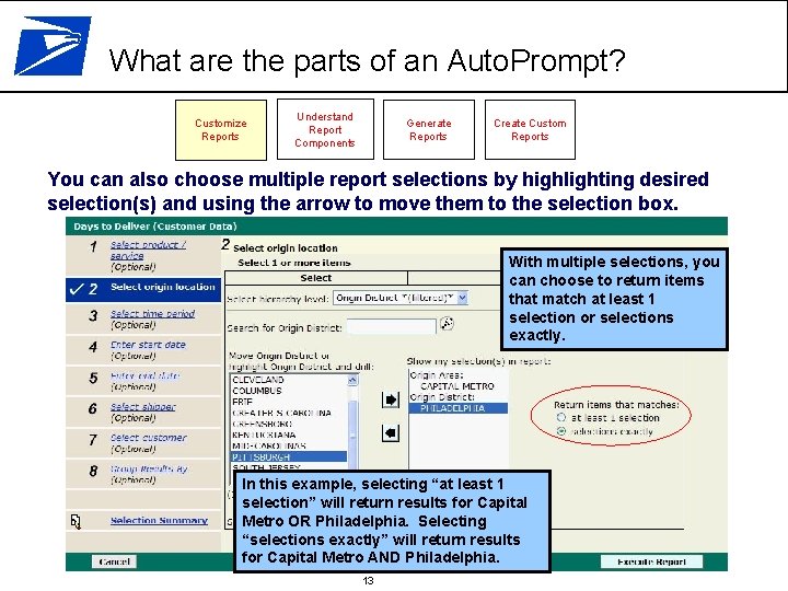 What are the parts of an Auto. Prompt? Customize Reports Understand Report Components Generate