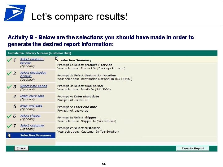 Let’s compare results! Activity B - Below are the selections you should have made