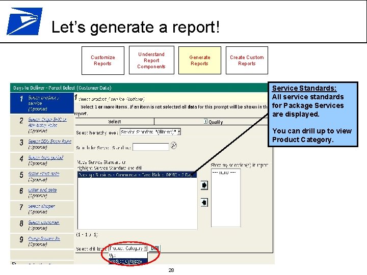 Let’s generate a report! Customize Reports Understand Report Components Generate Reports Create Custom Reports