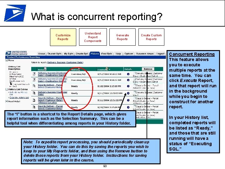 What is concurrent reporting? Customize Reports Understand Report Components Generate Reports Create Custom Reports