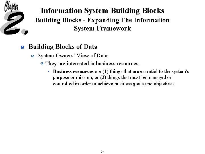 Information System Building Blocks - Expanding The Information System Framework : Building Blocks of