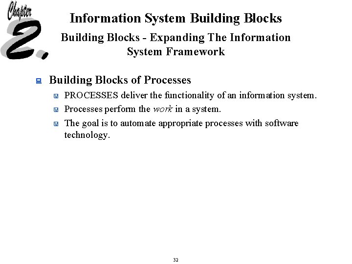 Information System Building Blocks - Expanding The Information System Framework : Building Blocks of