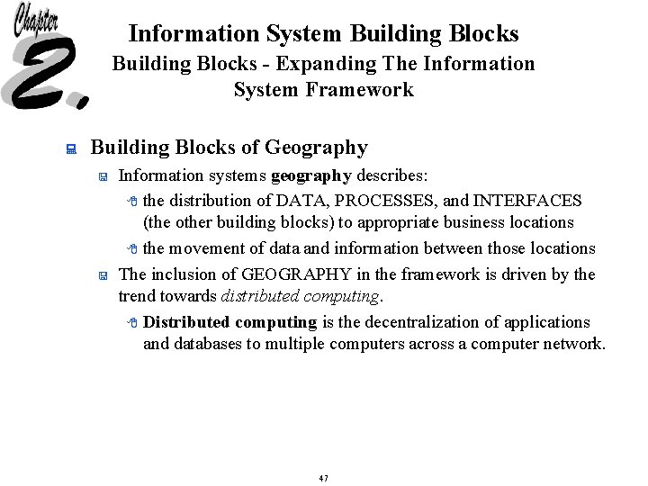 Information System Building Blocks - Expanding The Information System Framework : Building Blocks of